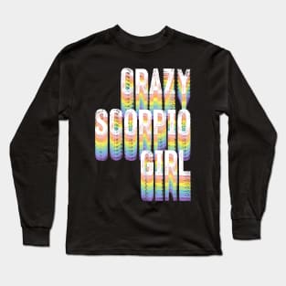 CRAZY SCORPIO GIRL Long Sleeve T-Shirt